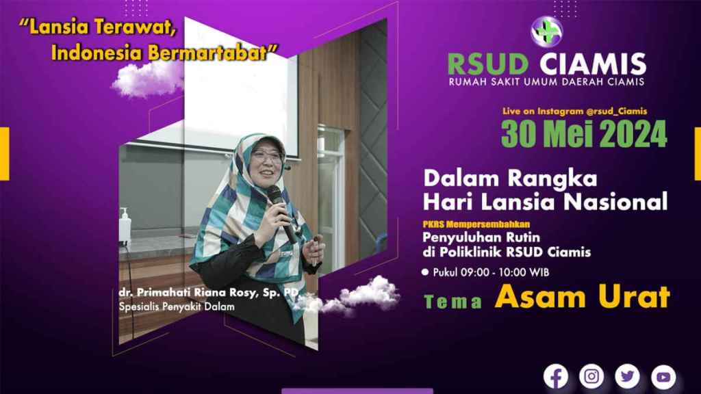 Jangan Lewatkan! Edukasi Cegah Asam Urat pada Lansia Live di IG RSUD&nbsp;Ciamis
